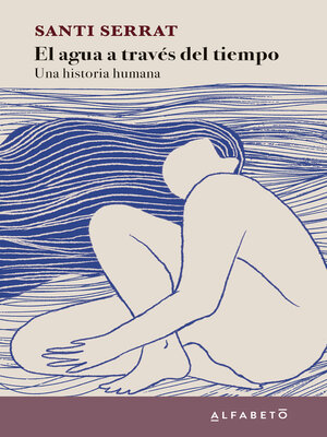 cover image of El agua a través del tiempo